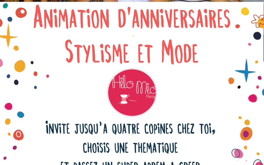 Animation d’anniversaires « Stylisme et Mode »
