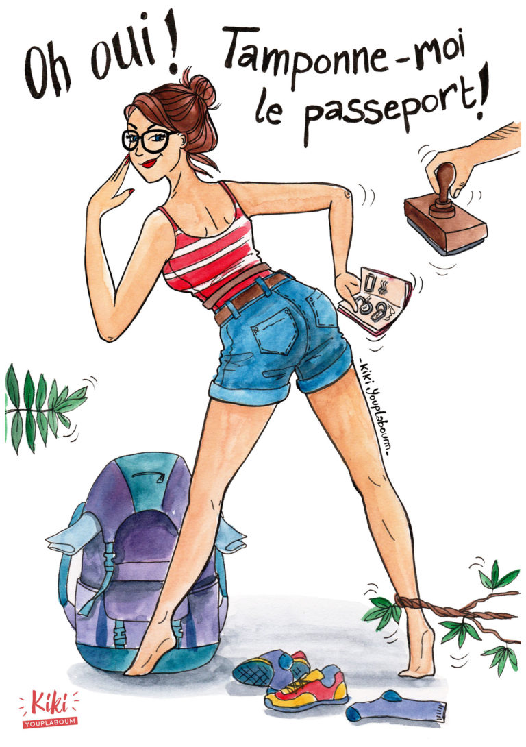 Oh oui, tamponne-moi le passeport !
